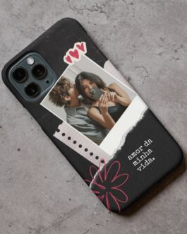 Case para Celular Amor da Minha Vida